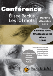 Conférence sur les 101 mots d’Elisée Reclus Chateauroux les Alpes 20h15