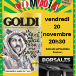 Spectacle Goldi - La vérité sur Boucle d'Or et le Gangsta Rap + DORSALE / Festival COMEDIA