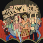 Spectacle - Liberté, Égalité, Etc - Festival Comédia