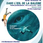 Spectacle Dans l'Oeil de la Baleine