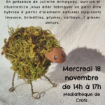 Atelier création de petits personnages avec Juliette Armagnac - médiathèque de Crots